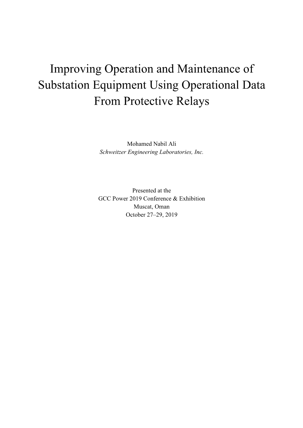 Improving Operation and Maintenance of Substation Equipment Using Operational Data from Protective Relays