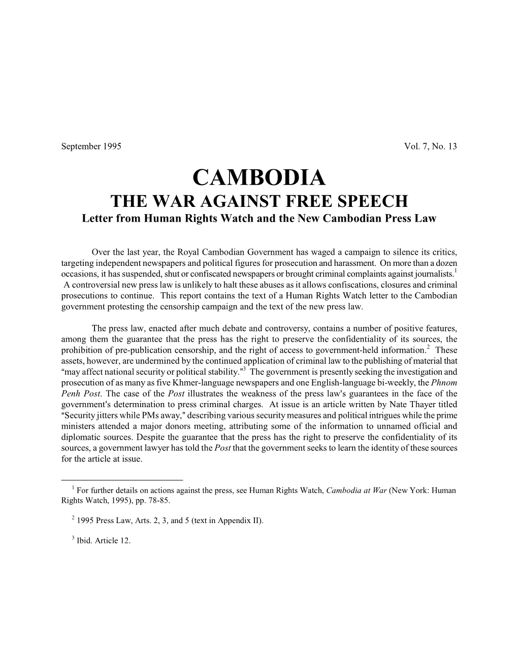 CAMBODIA the WAR AGAINST FREE SPEECH Letter from Human Rights Watch and the New Cambodian Press Law