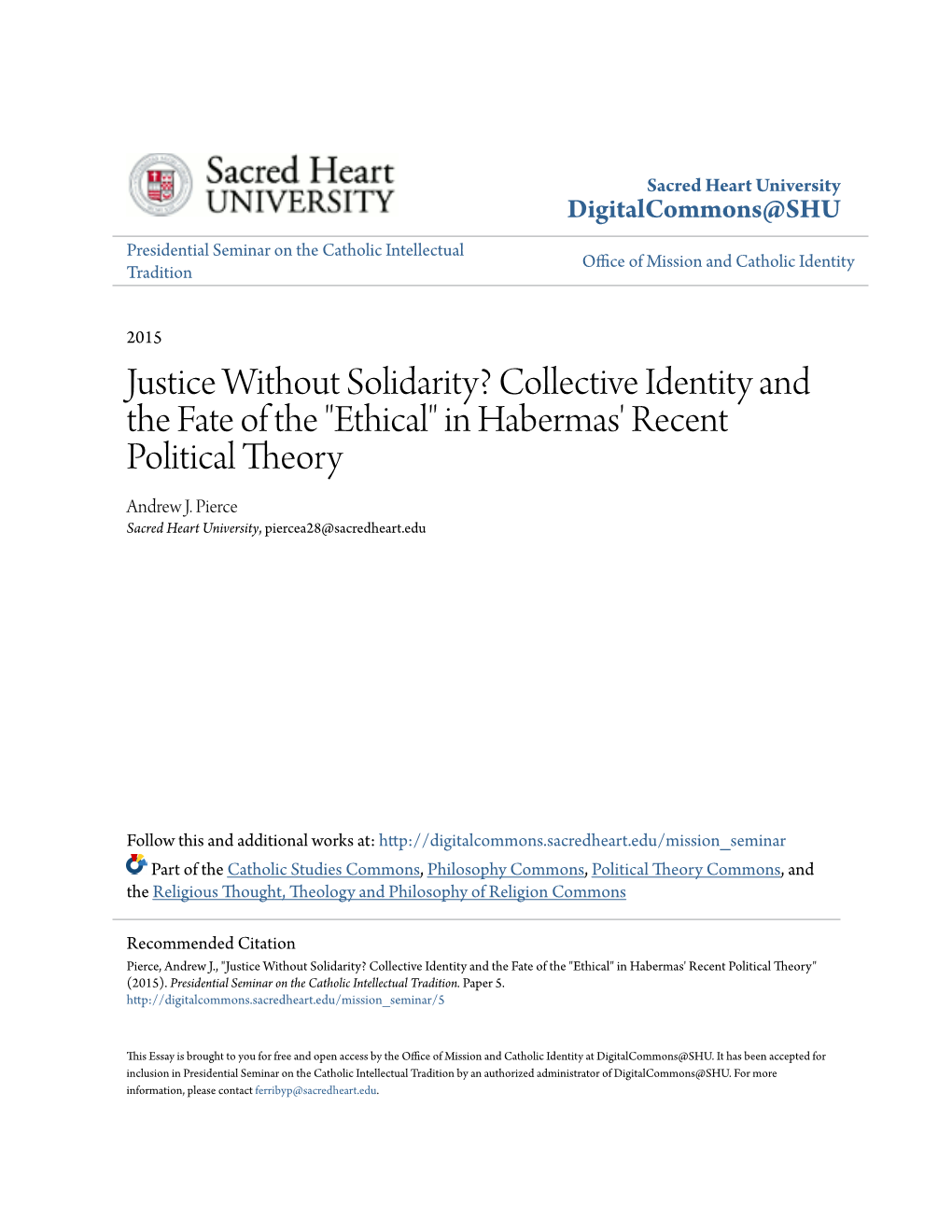 Justice Without Solidarity? Collective Identity and the Fate of the 