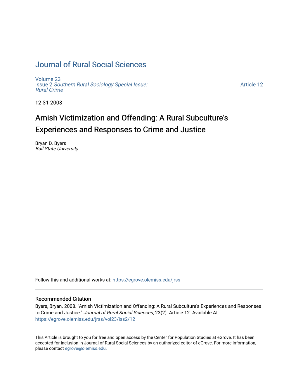 Amish Victimization and Offending: a Rural Subculture's Experiences and Responses to Crime and Justice