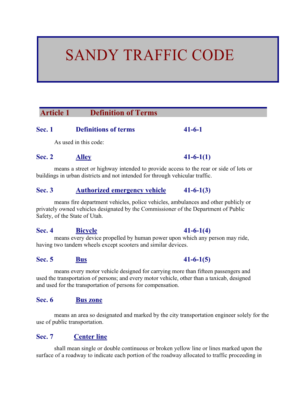 Sandy Traffic Code