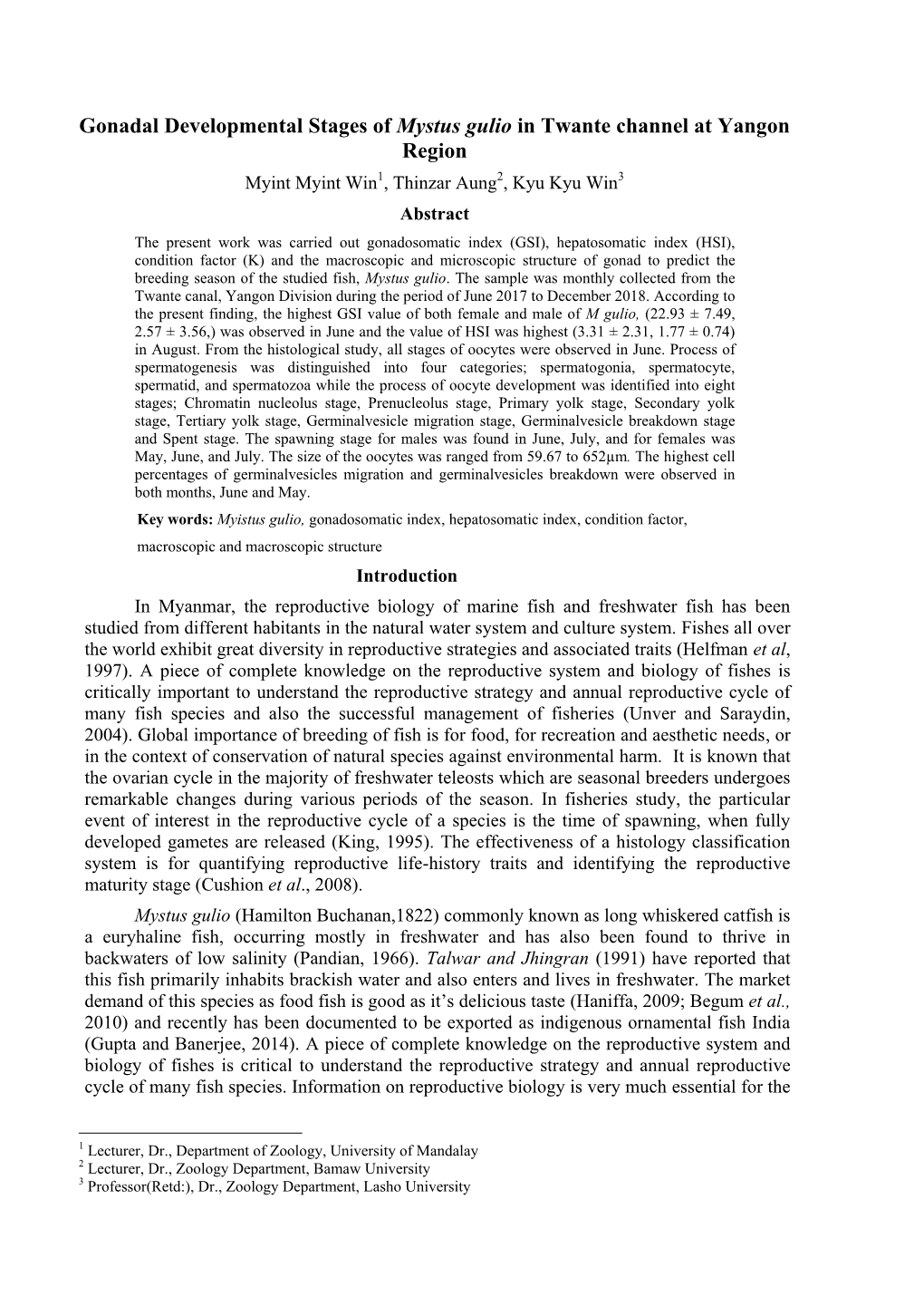 Gonadal Developmental Stages of Mystus Gulio in Twante Channel at Yangon Region