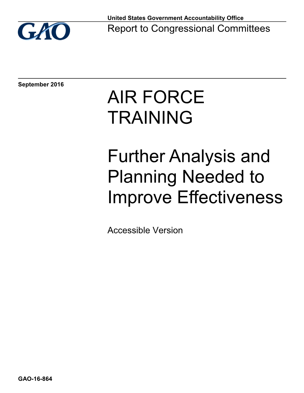 GAO-16-864, Accessible Version, Air Force Training