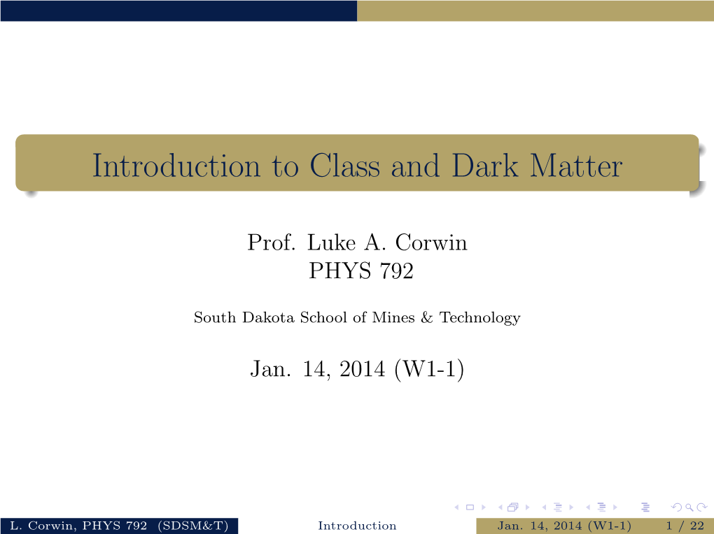 Introduction to Class and Dark Matter