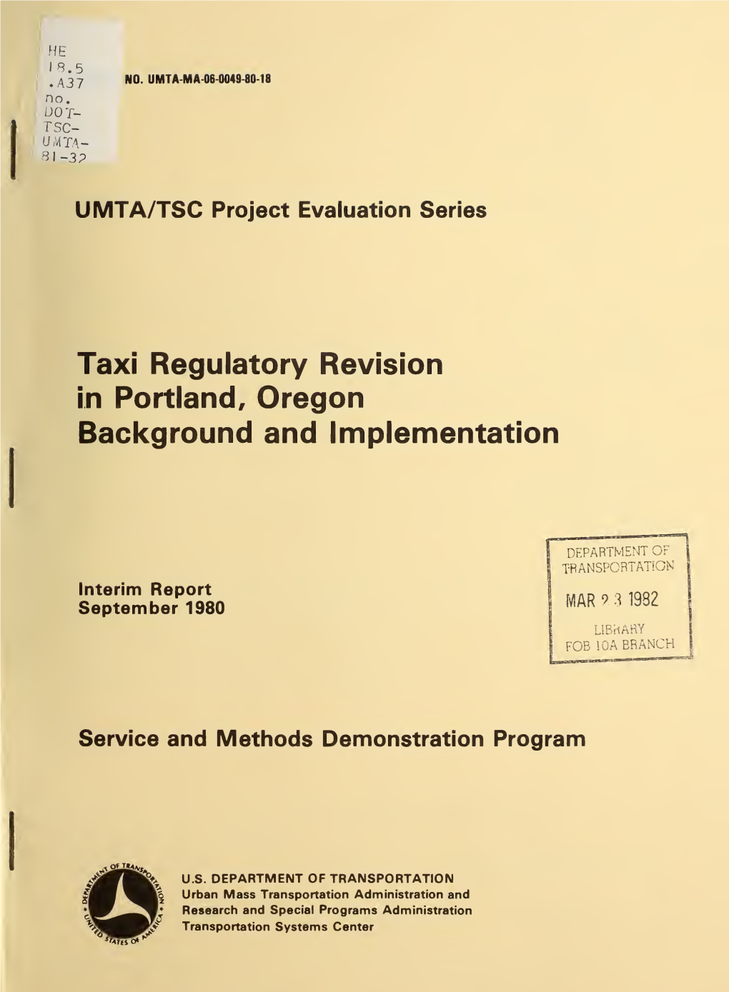 Taxi Regulatory Revision in Portland, Oregon Background and Implementation