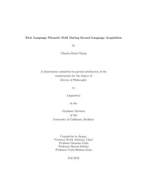 First Language Phonetic Drift During Second Language Acquisition By