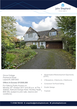 Grove Cottage Packwood Road Lapworth, B94 6AS Offers in Excess