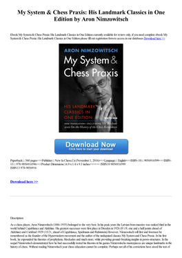 Download My System & Chess Praxis: His Landmark Classics In
