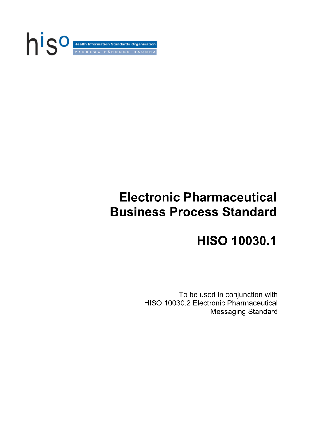 HISO 10030.1 Electronic Pharmaceutical