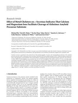 Research Article Effect of Metal Chelators on Γ-Secretase Indicates That Calcium and Magnesium Ions Facilitate Cleavage of Alzheimer Amyloid Precursor Substrate