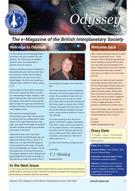 The E-Magazine of the British Interplanetary Society Welcome to Odyssey Welcome Back