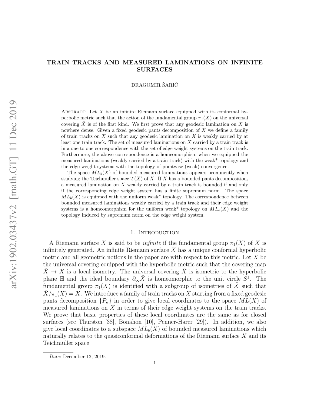 Arxiv:1902.03437V2 [Math.GT] 11 Dec 2019 Fundamental Group Π1(X) Is Identiﬁed with a Subgroup of Isometries of X Such That ˜ X/Π1(X) = X