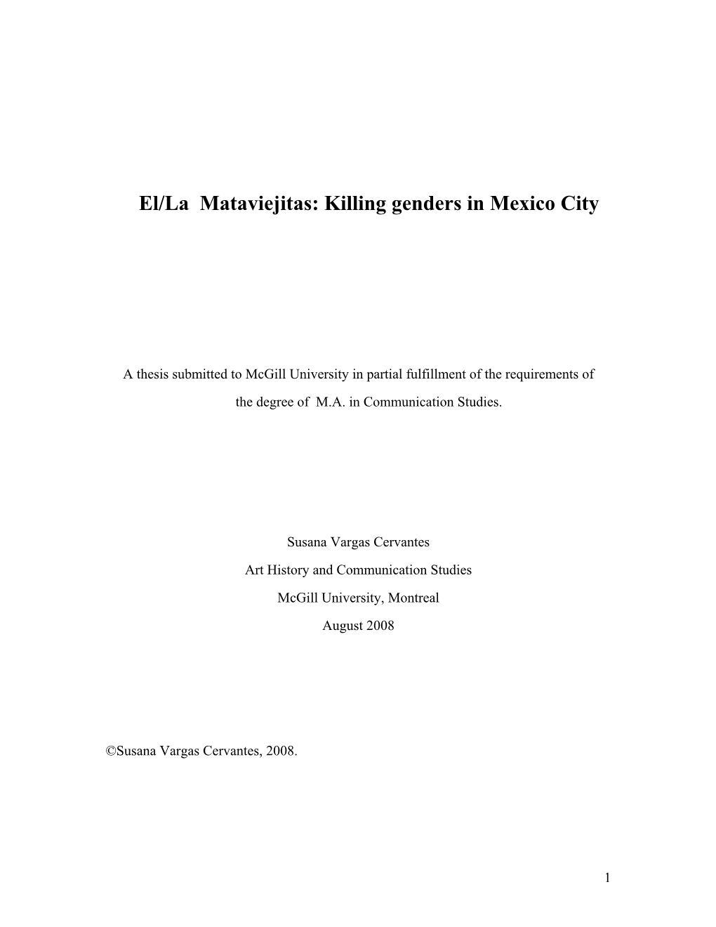 El/La Mataviejitas: Killing Genders in Mexico City