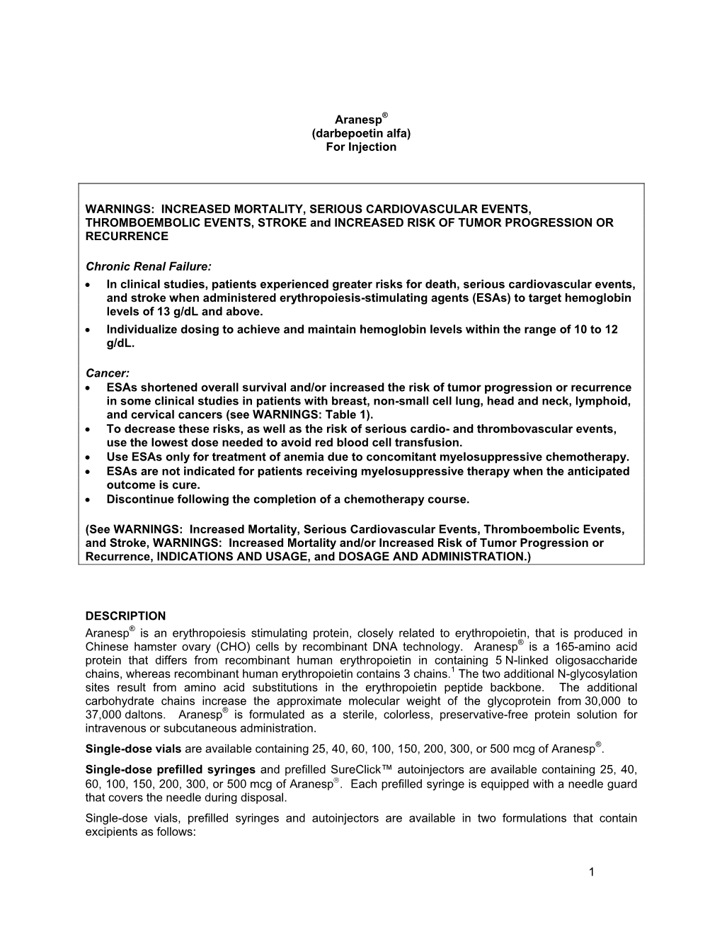 Aranesp® (Darbepoetin Alfa) for Injection