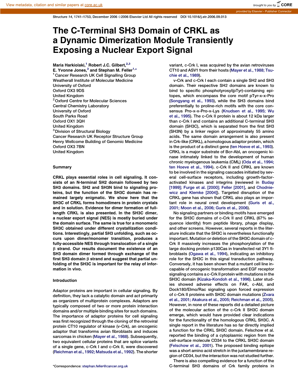 The C-Terminal SH3 Domain of CRKL As a Dynamic Dimerization Module Transiently Exposing a Nuclear Export Signal