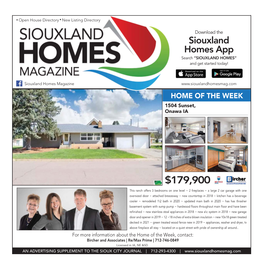 SIOUXLAND HOMES SATURDAY, MAY 8, 2021 | 1 Open House Directory New Listing Directory