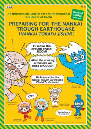 Preparing for the Nankai Trough Earthquake (Nankai Torafu Jishin)!