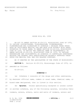 MISSISSIPPI LEGISLATURE REGULAR SESSION 2021 By: False HOUSE BILL NO. 1034 an ACT to AMEND SECTION 41-29-113, MISSISSIPPI
