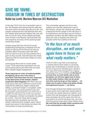 GIVE ME YAVNE: JUDAISM in TIMES of DESTRUCTION Rabbi Joy Levitt, Marlene Myerson JCC Manhattan