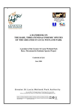 A Handbook on the Rare, Threatened & Endemic Species of the Greater St Lucia Wetland Park