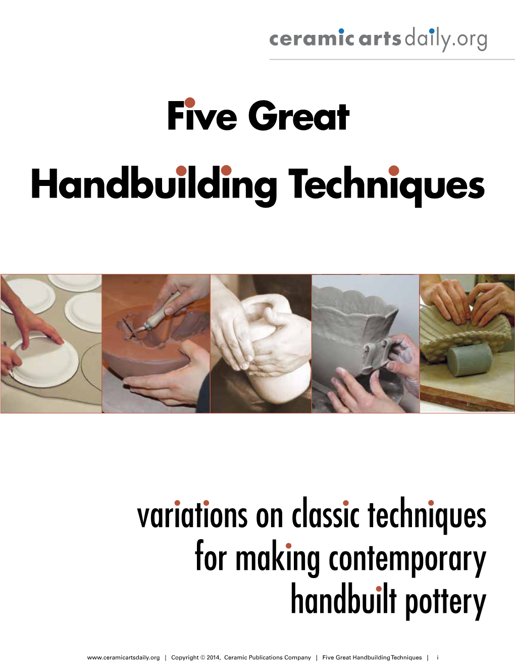 5 Great Handbuilding Techniques