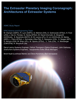 The Extrasolar Planetary Imaging Coronagraph: Architectures of Extrasolar Systems