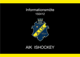 AIK ISHOCKEY Agenda