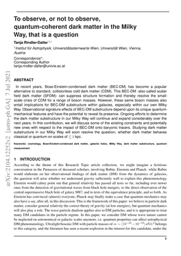 Arxiv:2104.12252V2 [Astro-Ph.GA] 7 Jul 2021 A,Ta Saquestion a Is That Way, A.Osrainlsgaueefcso E-Msubstructu BEC-DM of Effects Signature Observational Way