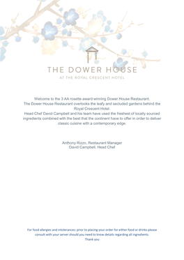 Welcome to the 3 AA Rosette Award Winning Dower House Restaurant