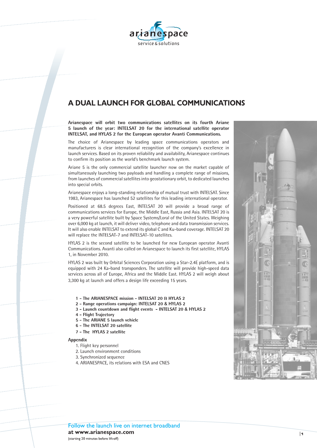 Intelsat 20 & Hylas 2