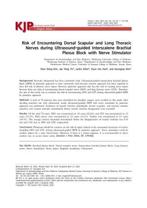 Risk of Encountering Dorsal Scapular and Long Thoracic Nerves During Ultrasound-Guided Interscalene Brachial Plexus Block with Nerve Stimulator