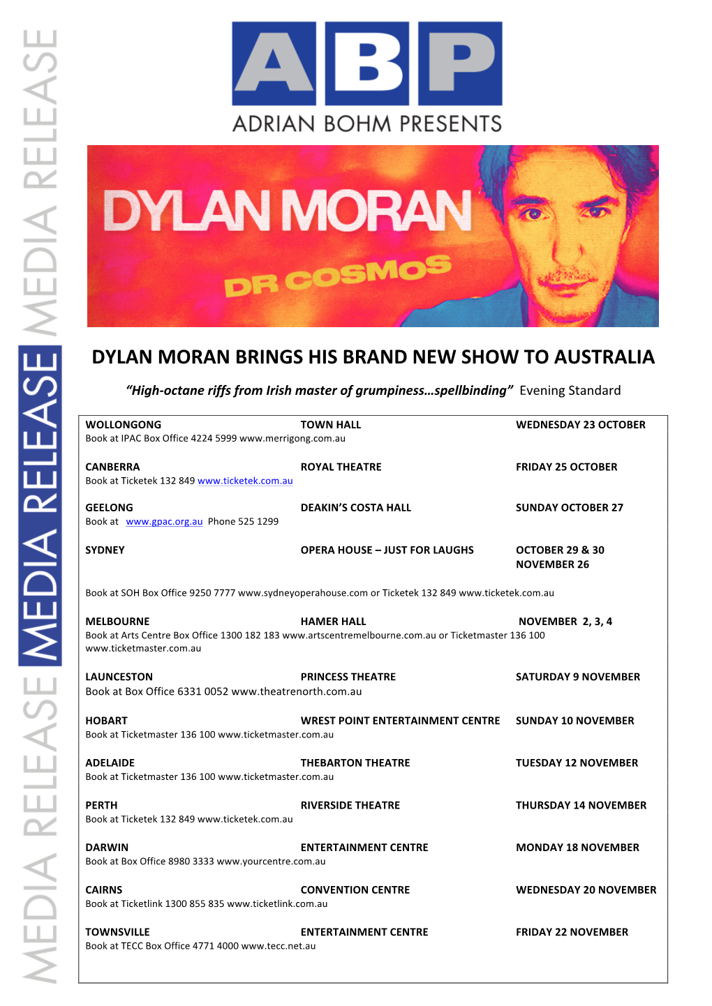 Dylan Moran Brings His Brand New Show to Australia