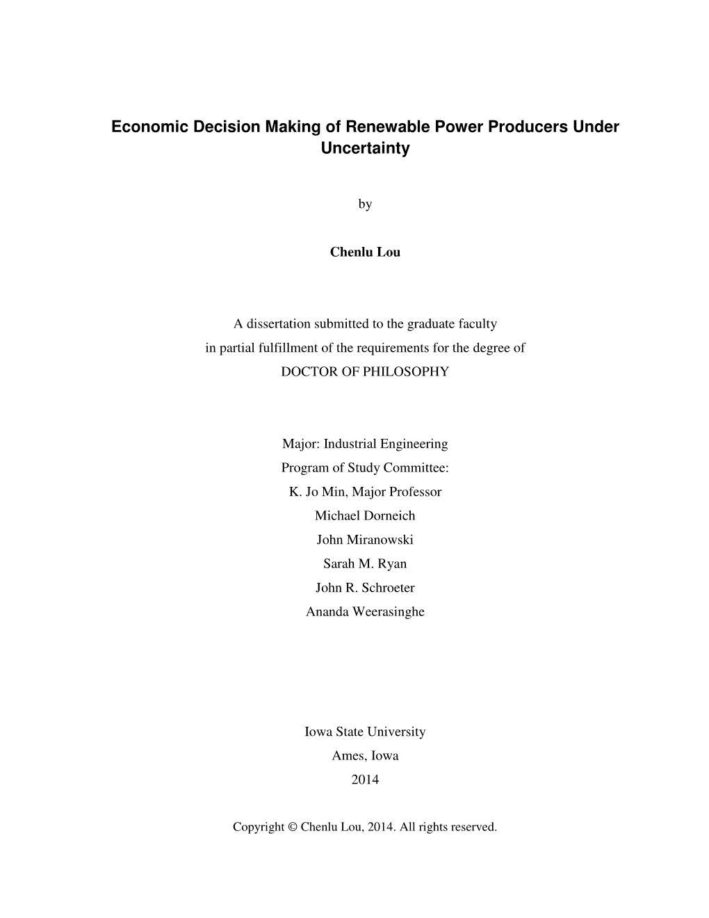 Economic Decision Making of Renewable Power Producers Under Uncertainty