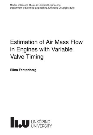 Estimation of Air Mass Flow in Engines with Variable Valve Timing