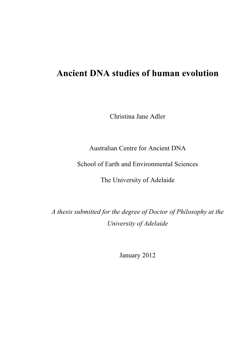 Ancient DNA Studies of Human Evolution