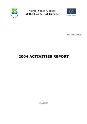 2004 Activities Report