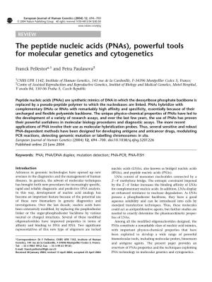 The Peptide Nucleic Acids (Pnas), Powerful Tools for Molecular Genetics and Cytogenetics
