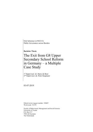 The Exit from G8 Upper Secondary School Reform in Germany – a Multiple Case Study