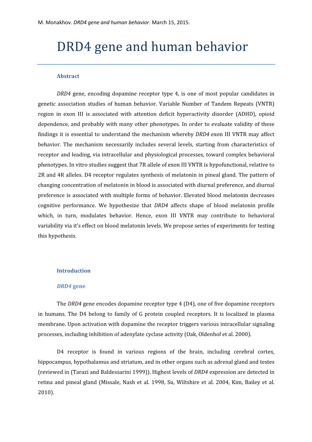 DRD4 Gene and Human Behavior