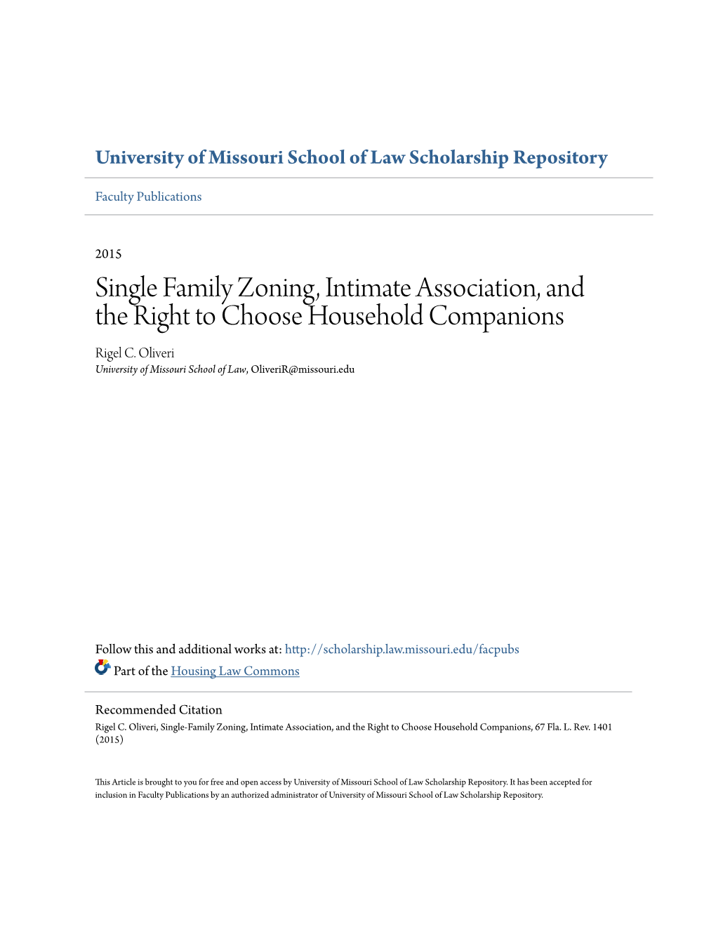 Single Family Zoning, Intimate Association, and the Right to Choose Household Companions Rigel C