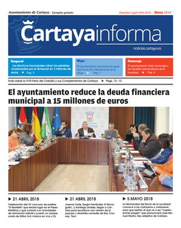 El Ayuntamiento Reduce La Deuda Financiera Municipal a 15 Millones De Euros