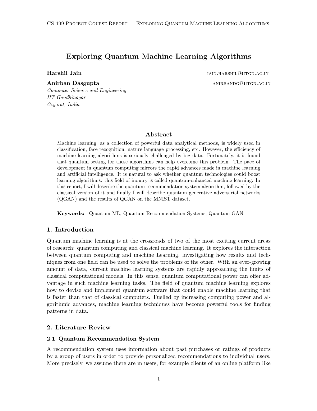 Exploring Quantum Machine Learning Algorithms