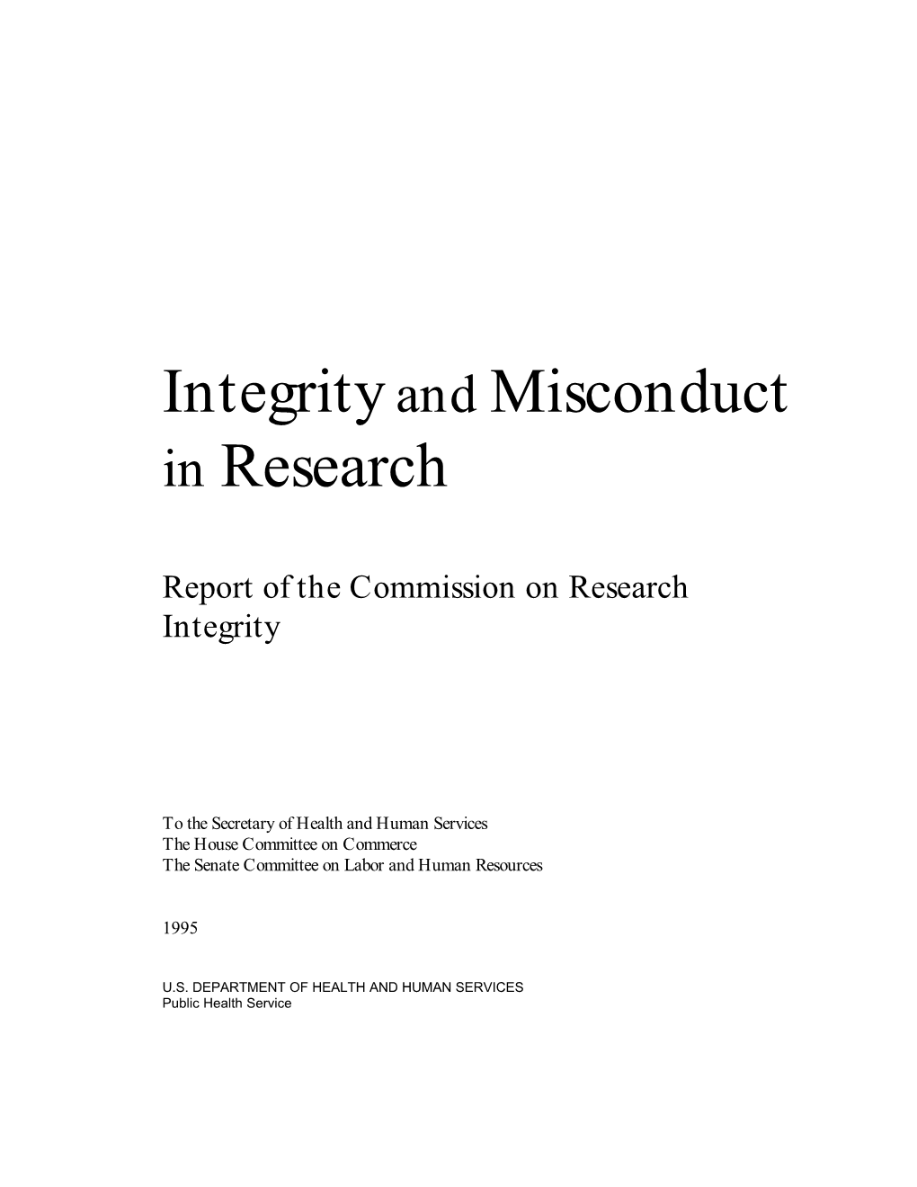 Report of the Commission on Research Integrity (1995)