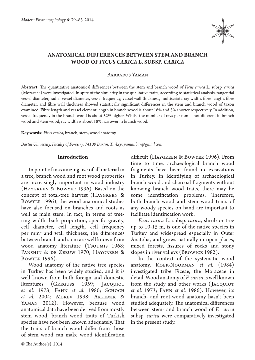 Anatomical Differences Between Stem and Branch Wood of Ficus Carica L