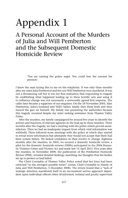 Appendix 1 a Personal Account of the Murders of Julia and Will Pemberton and the Subsequent Domestic Homicide Review