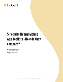 White Paper Discusses ﬁve Popular, Tried and Tested Tools/Sdks to Create Robust Hybrid Mobile Applications