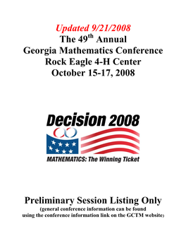The 49Th Annual Georgia Mathematics Conference Rock Eagle 4-H Center October 15-17, 2008