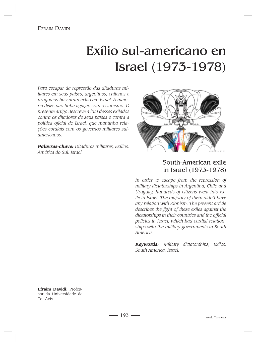 Exílio Sul-Americano En Israel (1973-1978)