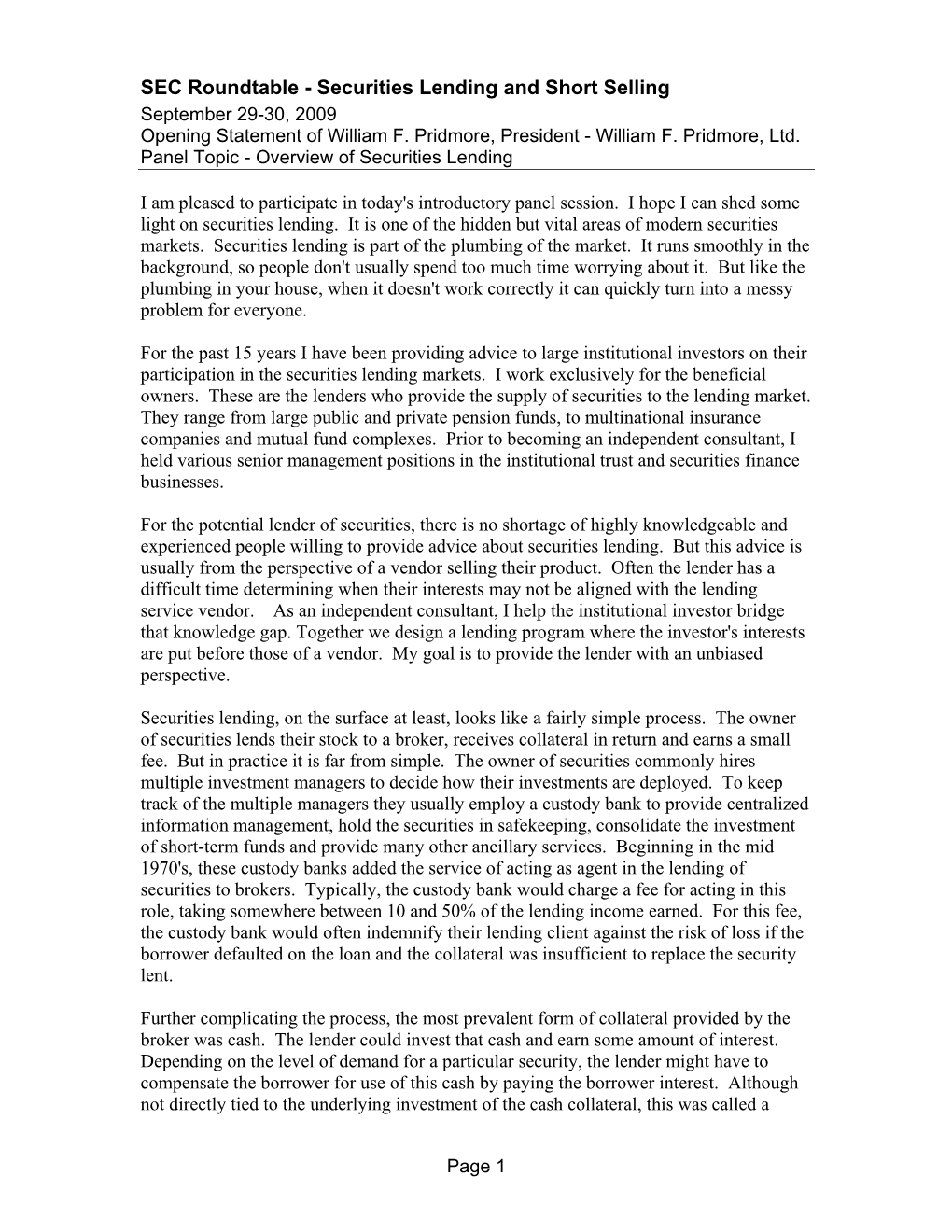 SEC Roundtable - Securities Lending and Short Selling September 29-30, 2009 Opening Statement of William F