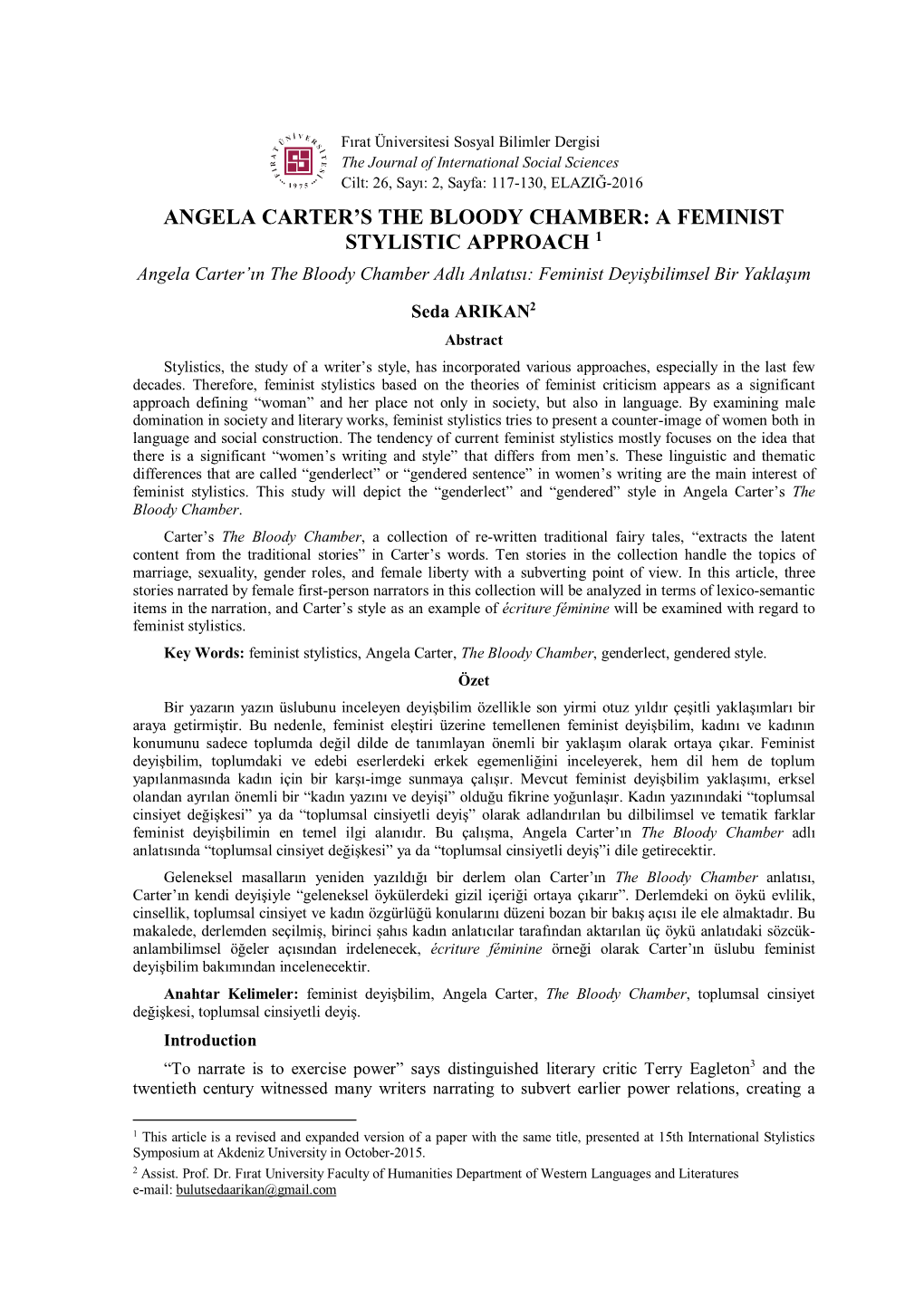 A FEMINIST STYLISTIC APPROACH 1 Angela Carter’In the Bloody Chamber Adlı Anlatısı: Feminist Deyişbilimsel Bir Yaklaşım